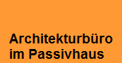 Architekturb�ro
im Passivhaus